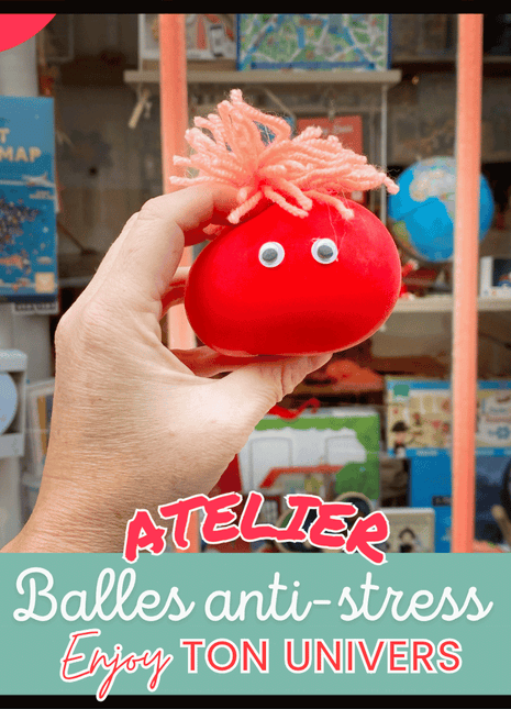 Atelier créatif – Balle anti-stress homemade