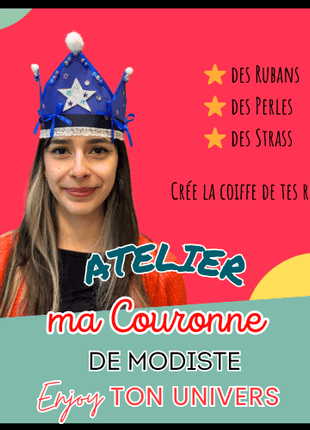 Atelier créatif – Couronne de modiste