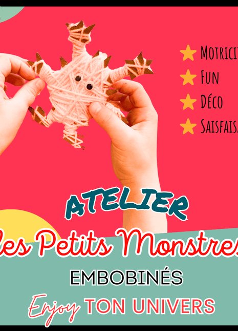 Atelier créatif – Petits monstres embobinés