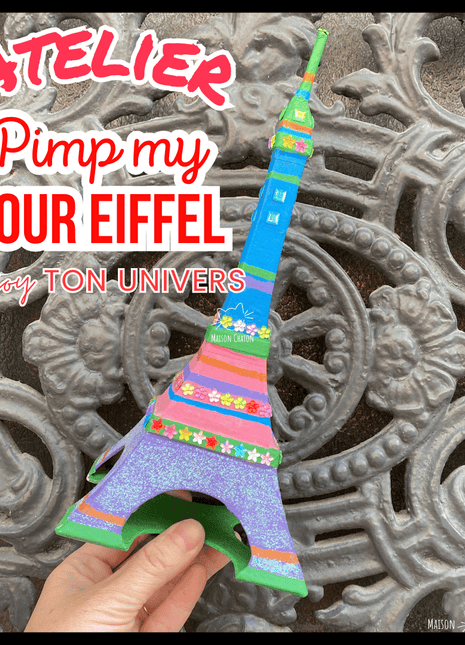 Atelier créatif – Pimp My Tour Eiffel